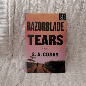 ‘Razorblade Tears’ by S.A. Cosby